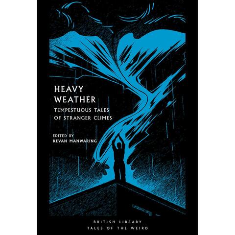 [thumbnail of Heavy Weather - edited by Kevan Manwaring]